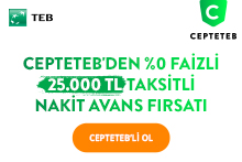 %0 Faizli Taksitli Nakit Avans Fırsatı CEPTETEB’de!