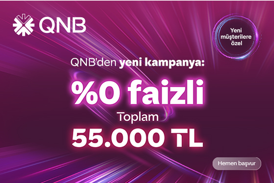 QNB Mobil'den Yeni Müşteri Olanlara Özel %0 Faizli Anında 55.000 TL