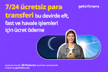 7/24 Ücretsiz Para Transferi